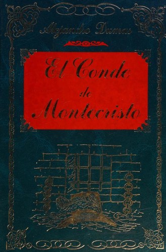 Alexandre Dumas: El conde de Montecristo (Hardcover, Spanish language, 2004, Edimat Libros)