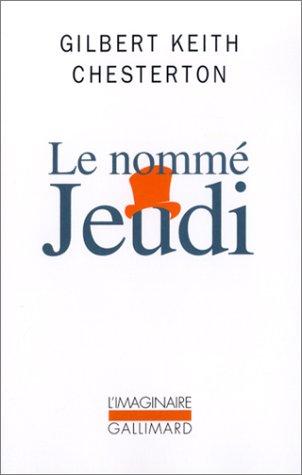 Gilbert Keith Chesterton: Le Nommé Jeudi (Paperback, French language, 2002, Gallimard)