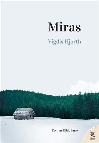 Vigdis Hjorth: Miras (Paperback, Turkish language, 2021, Siren Yayınları)