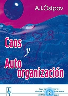 Alexei I. Ósipov: Caos y autoorganiación (Paperback, Spani language, 2003, URSS)