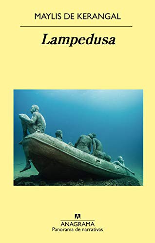 Maylis de Kerangal: Lampedusa (Paperback, 2016, Editorial Anagrama S.A., Anagrama)