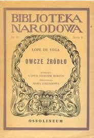 Lope de Vega: Owcze źródło (Paperback, Polish language, 1954, Ossolineum)