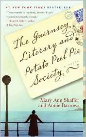 Mary Ann Shaffer: The Guernsey Literary and Potato Peel Pie Society (Paperback, 2009, Dial Press Trade Paperbacks)