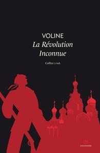 Vsevolod Mikhailovich Eichenbaum: La Révolution Inconnue (French language, 2010, Entremonde)