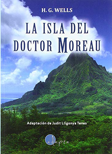 H. G. Wells, Judit Lligonya Tenas: La isla del doctor Moreau (Paperback, 2017, Adapta Editorial)