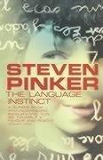 Steven Pinker: The Language Instinct (Penguin Science) (Paperback, 1995, Penguin Books Ltd)