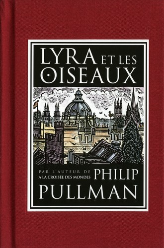 Philip Pullman: Lyra et les oiseaux (French language, 2004, Gallimard Jeunesse, GALLIMARD JEUNE)