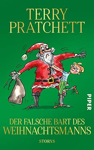 Terry Pratchett, Julian Rhind-Tutt: Der falsche Bart des Weihnachtsmanns (German language, Piper)