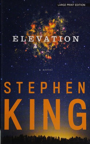 Stephen King(duplicate): Elevation (2018, Thorndike Press)
