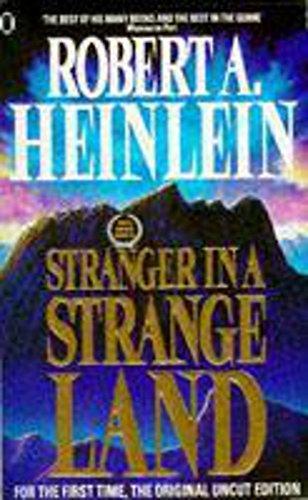 Robert A. Heinlein: Stranger in a strange land