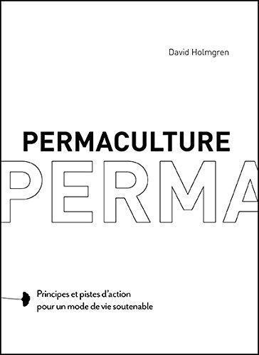 Bill Mollison, David Holmgren: Permaculture (French language)