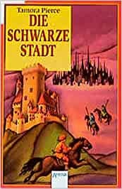 Tamora Pierce, Frantisek Chochola: Die Schwarze Stadt (Paperback, German language, Arena)