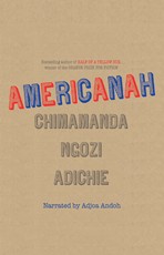 Chimamanda Ngozi Adichie: Americanah (AudiobookFormat, Recorded Books)