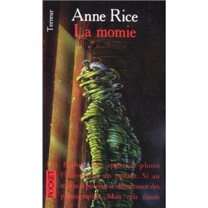 Anne Rice: La momie (French language, 1992, Presses Pocket)