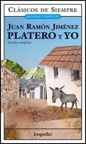 Juan Ramón Jiménez: Platero y yo (Paperback, Spanish language, 2004, Longseller)