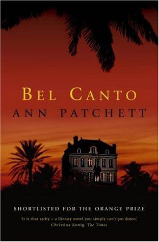 Ann Patchett: Bel Canto (Paperback, Fourth Estate)