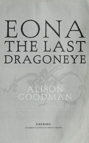 Alison Goodman: Eona (2012)