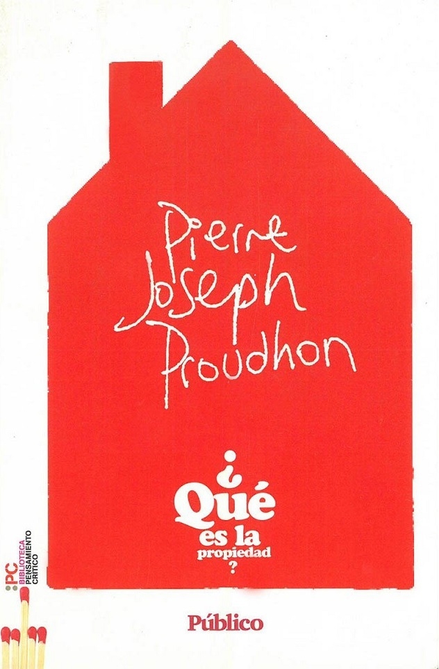 P.-J. Proudhon: ¿Qué es la propiedad? (Paperback, Español language)