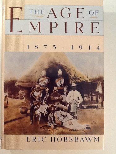 Eric Hobsbawm: The Age of Empire, 1875-1914 (1987)