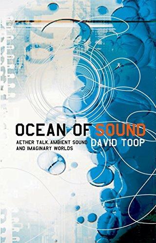 David Toop: Ocean of Sound (1995)