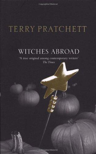 Terry Pratchett, Terry Pratchett: Witches Abroad (EBook, 2010, Transworld)