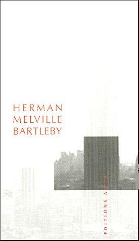 Herman Melville, Jean-Yves Lacroix: Bartleby, le scribe (Paperback, French language, 2003, Allia)