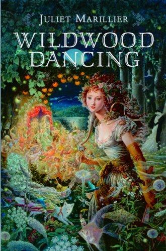 Juliet Marillier: Wildwood Dancing (Knopf Books for Young Readers)