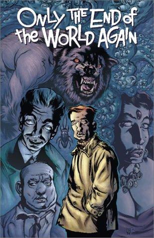 Neil Gaiman: Only the end of the world again (2000, Oni Press)