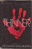 Richard Bachman: Thinner (1984, New American Library)