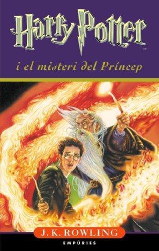 J. K. Rowling: Harry Potter i el misteri del Príncep (Harry Potter, #6) (Spanish language, 2006)