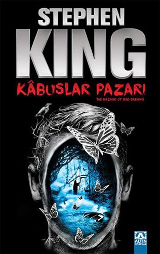 Stephen King: Kabuslar Pazari (Paperback, 2016, Altin Kitaplar)