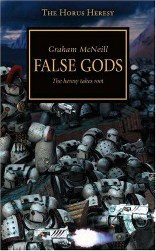 Graham McNeill: False Gods (Paperback, Games Workshop)