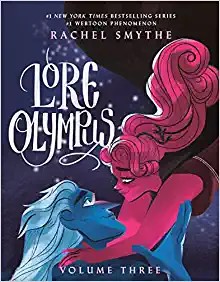 Rachel Smythe: Lore Olympus (2022, Random House Publishing Group, Random House Worlds)