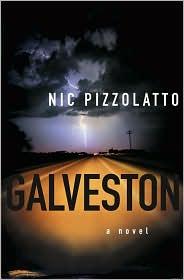 Nic Pizzolatto: Galveston (Simon & Schuster)