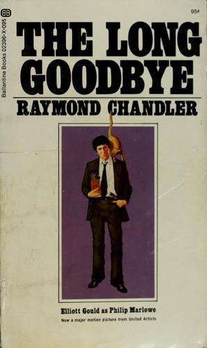 Raymond Chandler: The long goodbye (1971)