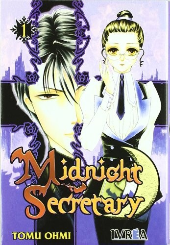 Tomu Ohmi: Midnight Secretary 1 (Paperback, Editorial Ivrea)