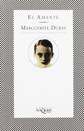 Marguerite Duras, Marguerite Duras: El amante (Paperback, Spanish language, 1994, TusQuets)