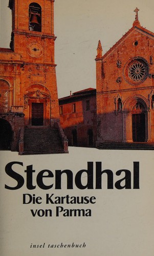 Stendhal: Die Kartause von Parma (German language, 1997, Insel-Verl.)