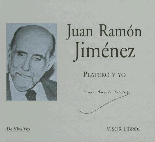 Juan Ramón Jiménez: Platero y yo (Hardcover, Spanish language, 2004, Visor)