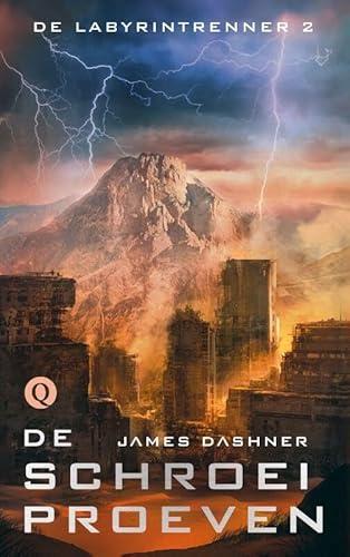 James Dashner: De schroeiproeven (Dutch language, 2015)