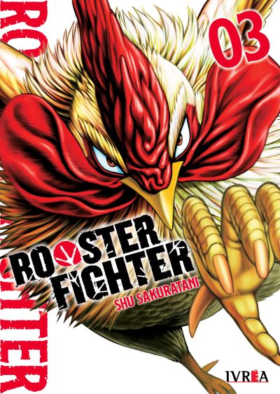 Shu Sakuratani: Rooster Fighter, Vol. 3 (Español language, Ivrea)