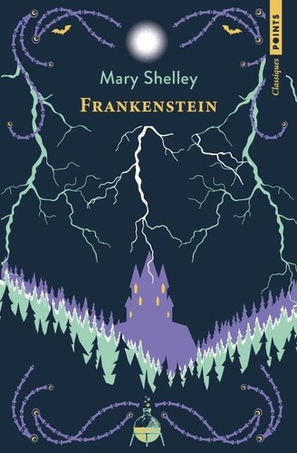 Mary Shelley: Frankenstein (Paperback, French language, 2025, Points)