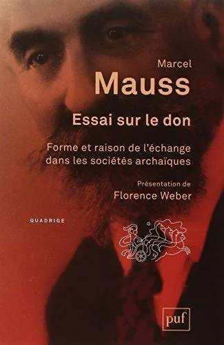Marcel Mauss: essai sur le don (French language, 2012)