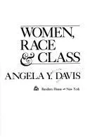 Angela Davis, Pastora Filigrana Garcia, Ana Varela Mateos: Women, Race, & Class (1981)