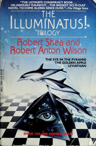 Robert Shea: The illuminatus! trilogy (1984, Dell Pub. Co.)