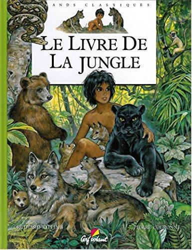 Rudyard Kipling: Le livre de la jungle (French language, 1996)