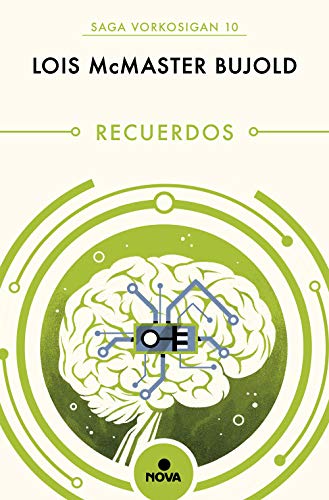 Lois McMaster Bujold: Recuerdos (Paperback, español language, 2019, Nova)
