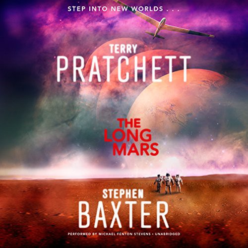 Terry Pratchett, Michael Fenton Stevens, Stephen Baxter: The Long Mars Lib/E (AudiobookFormat, Harpercollins, HarperCollins)