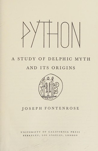 Joseph Eddy Fontenrose: Python (Hardcover, 1980, University of California Press)