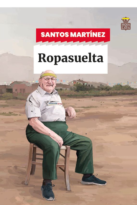 Santos Martínez: Ropasuelta